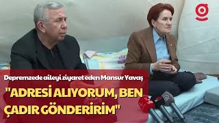 Depremzede Aileyi Ziyaret Eden Mansur Yavaş Ve Akşener: 