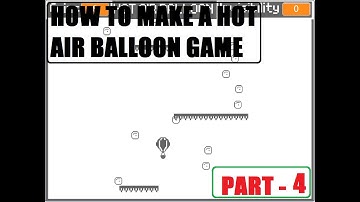 How to make a Hot Air Balloon Game i Scratch 3 0  Part   4 Final