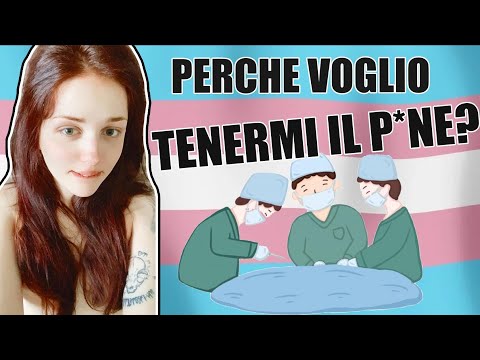 Sono TRANS ma ho scelto di non OPERARMI e tenermi il p*ne