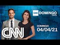 CNN DOMINGO TARDE - 04/04/2021