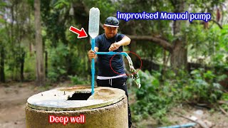 Improvised manual water pump no need electricity water from the deep well life hack