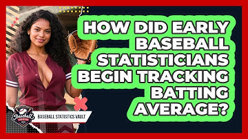 How Did Early Baseball Statisticians Begin Tracking Batting Average? - Baseball Statistics Vault