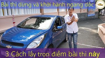 Bí quyết lấy trọn điểm bài thi dừng và khởi hành ngang dốc với 3 cách - Thầy Tâm