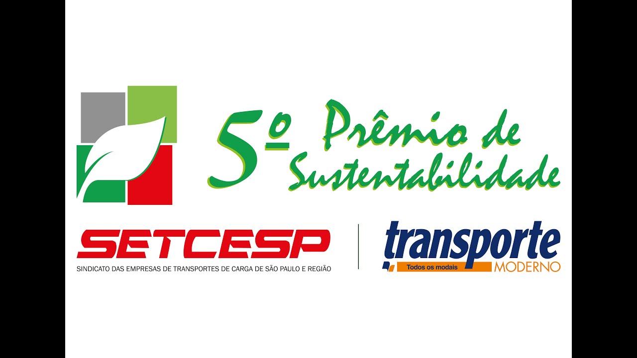 Vencedores do 6º Prêmio de Sustentabilidade SETCESP & Transporte Moderno –  SETCESP