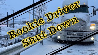 Rookie Driver Shut Down By Snow For The First Time