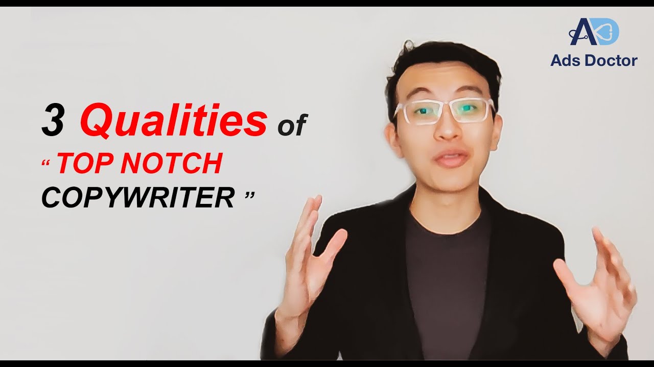How to find a topnotch copywriter? 3 qualities of a topnotch ad