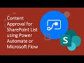 Implement Content Approval Workflow for SharePoint List Item Using Power Automate or Microsoft Flow