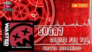 Suga7 - Coming For You (Original Mix)