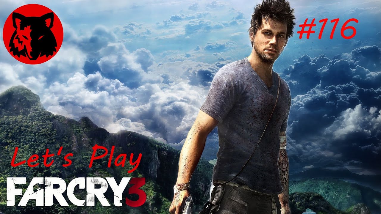 Let's Play Far Cry 3 