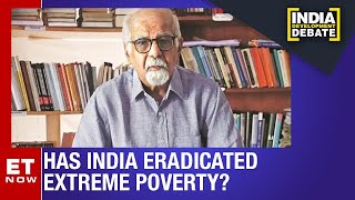 Surjit Bhalla Exclusive: Author Of 'Extreme Poverty' Speaks To ET Now | India Development Debate