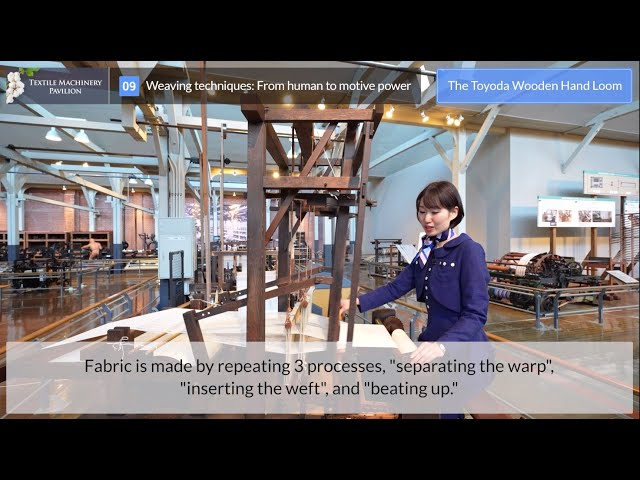 9/13]Weaving techniques: From human to motive power《Textile