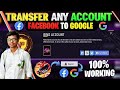 How to Transfer Free Fire Account Facebook to Google | Kivabe Free Fire I'd Transfer Korbo