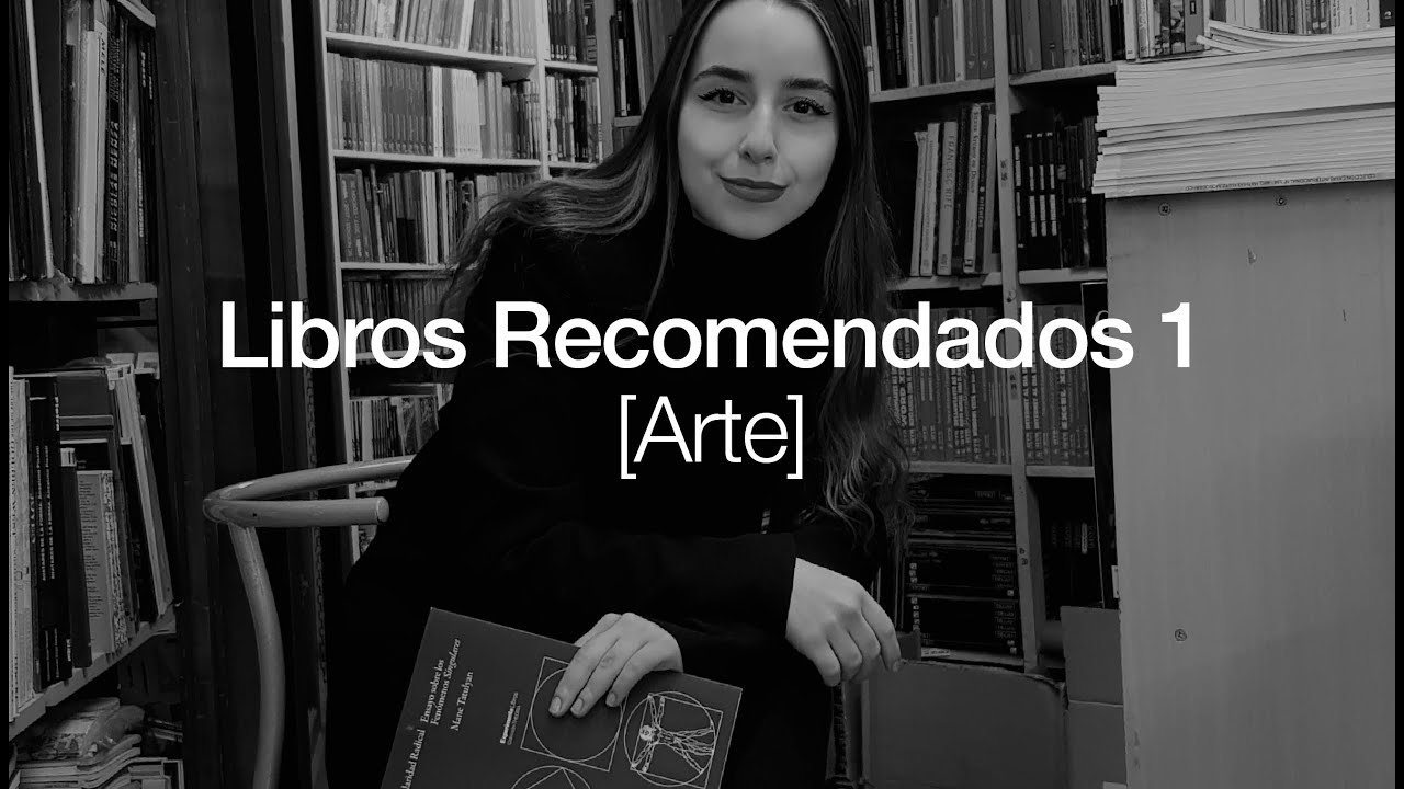 Libros Recomendados 1 [Arte y Estética]