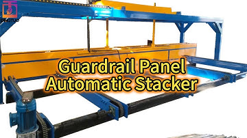 Guardrail Panel Automatic Stacker #machine #Highwayguardrail
