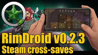 RimDroid v0.2.3 - RimWorld on mobile phone
