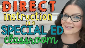 How to Manage Direct Instruction within a Special Ed Classroom