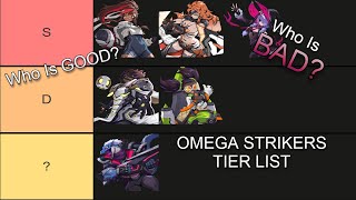 Omega Strikers TIER LIST With BUILDS | Omega Strikers Guide