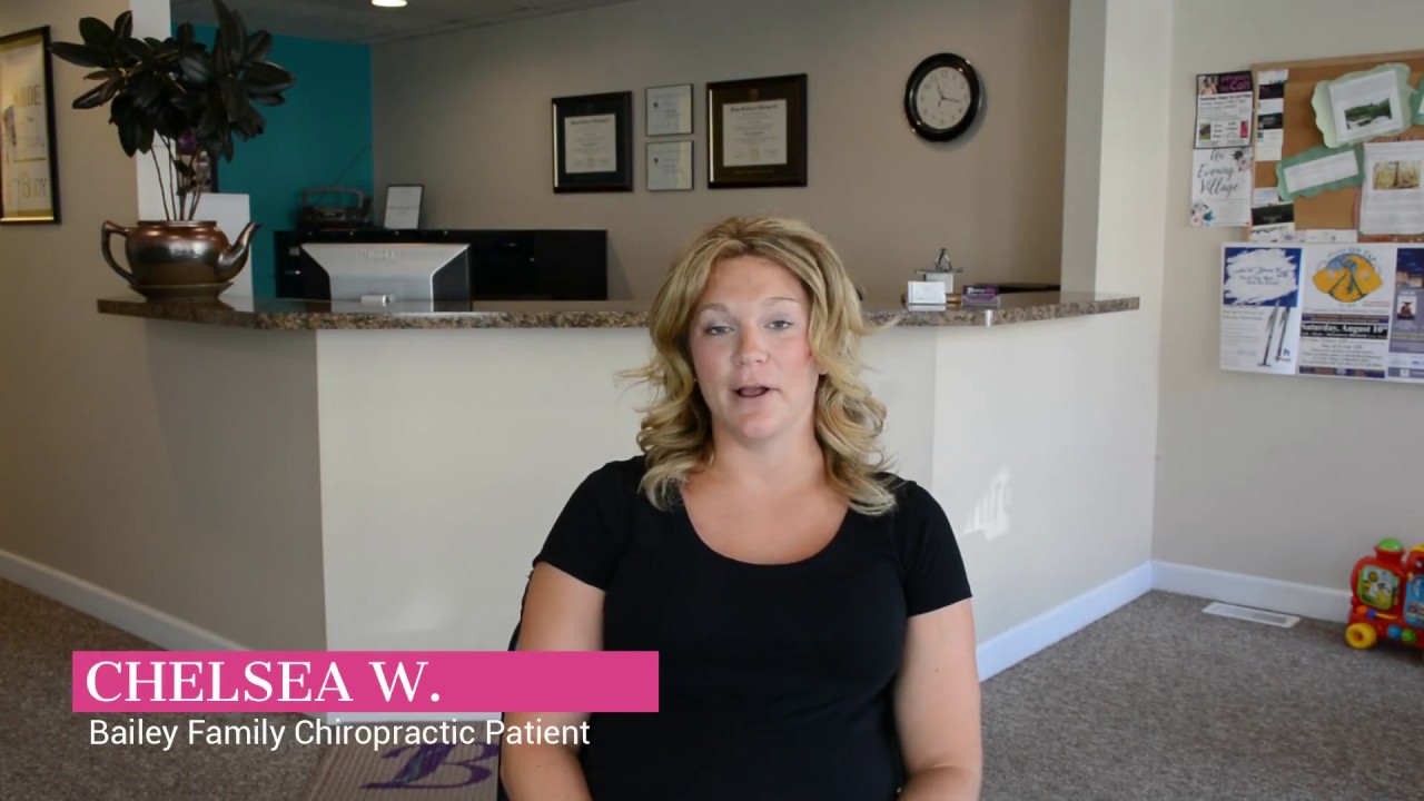 Bailey Family Chiropractic Patient Chelsea YouTube