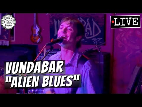 Vundabar "Alien Blues" LIVE