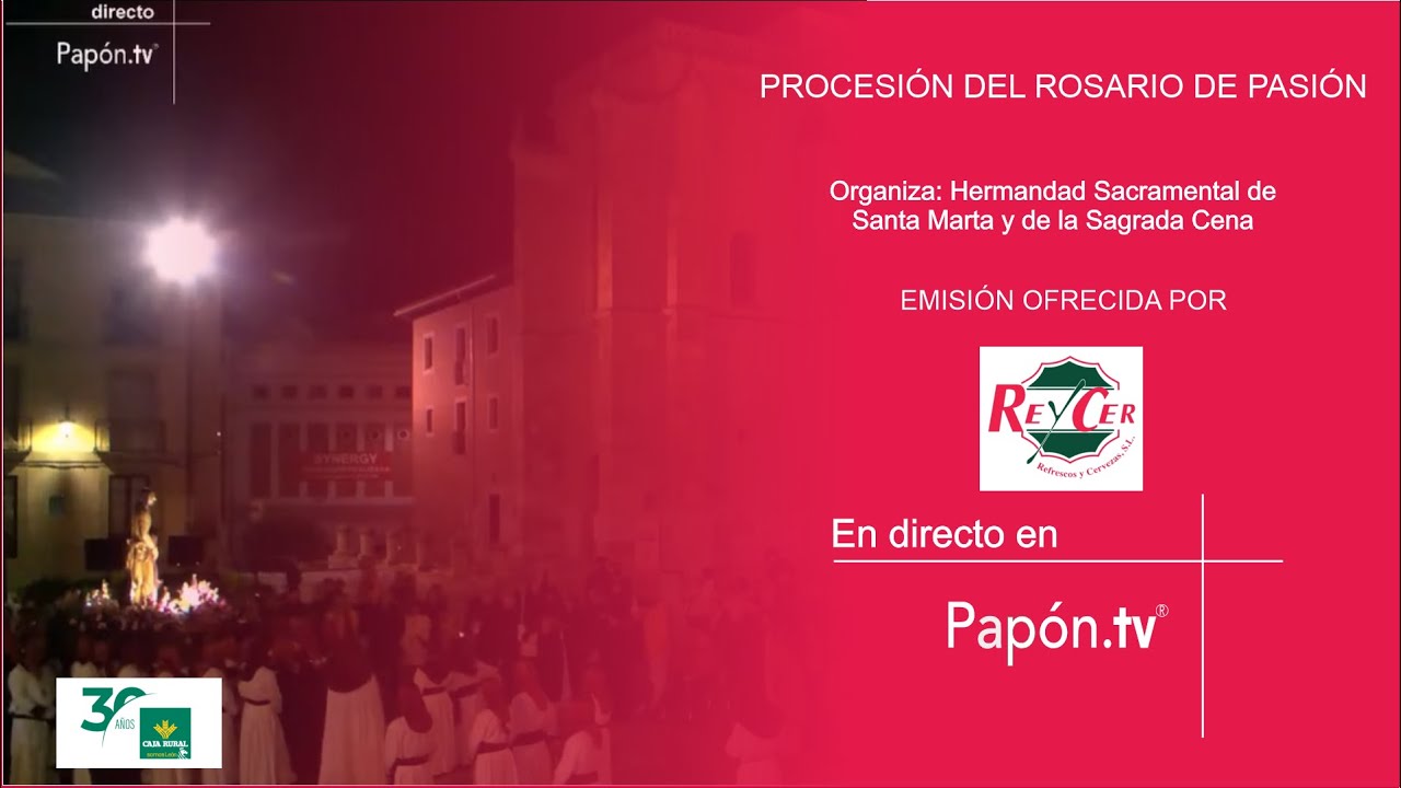 🔴📡 [DIRECTO] PROCESIÓN DEL ROSARIO DE PASIÓN 2025
