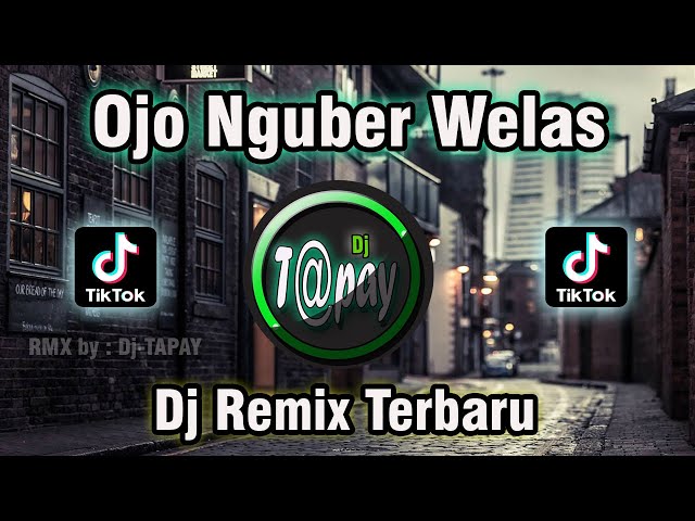 Dj Ojo Nguber Welas Remix Slow Terbaru Ngebass class=