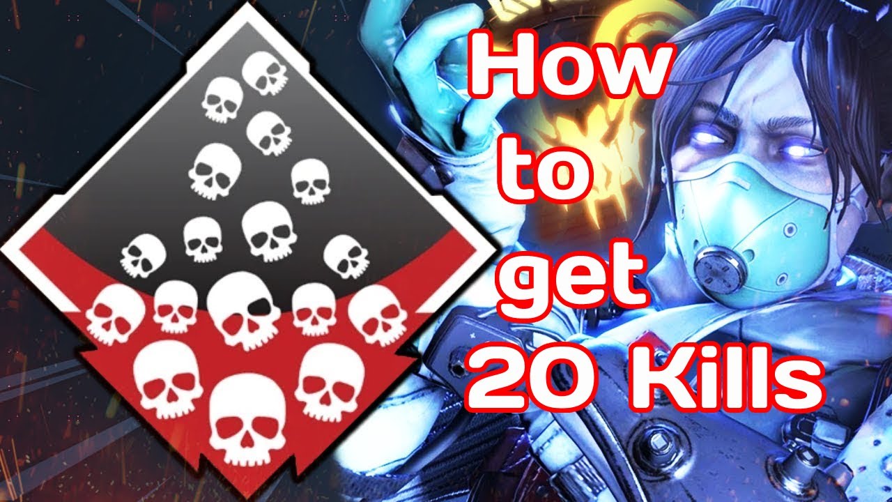 How to get  20 Kills In Apex Legends (Season 9)