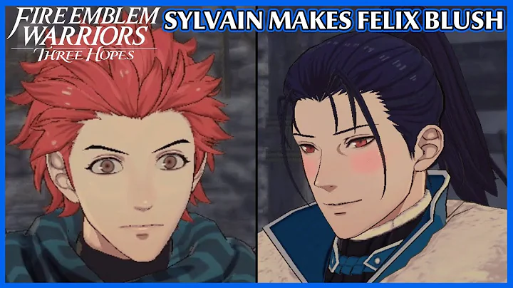 Sylvain makes Felix blush - Fire Emblem Warriors T...