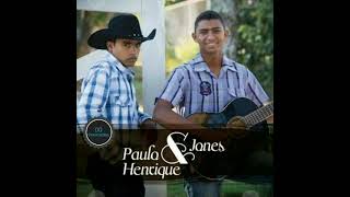 Paulo Henrique e Jones (Você é um Escolhido)