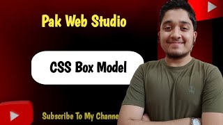 Website Development Lecture # 21 (CSS Box Model)