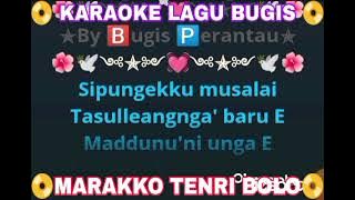 MARAKKO TENRI BOLO 📀 KARAOKE || Voc: Ninra AN. || Cipt: Arif Sonda.