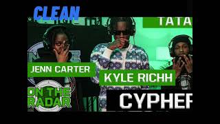 OnTheRadar-KyleRichh,JennCarter,TaTa (clean