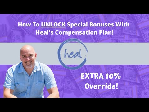 Discover Heal Worldwide | How To Unlock A SECRET Compensation Plan!