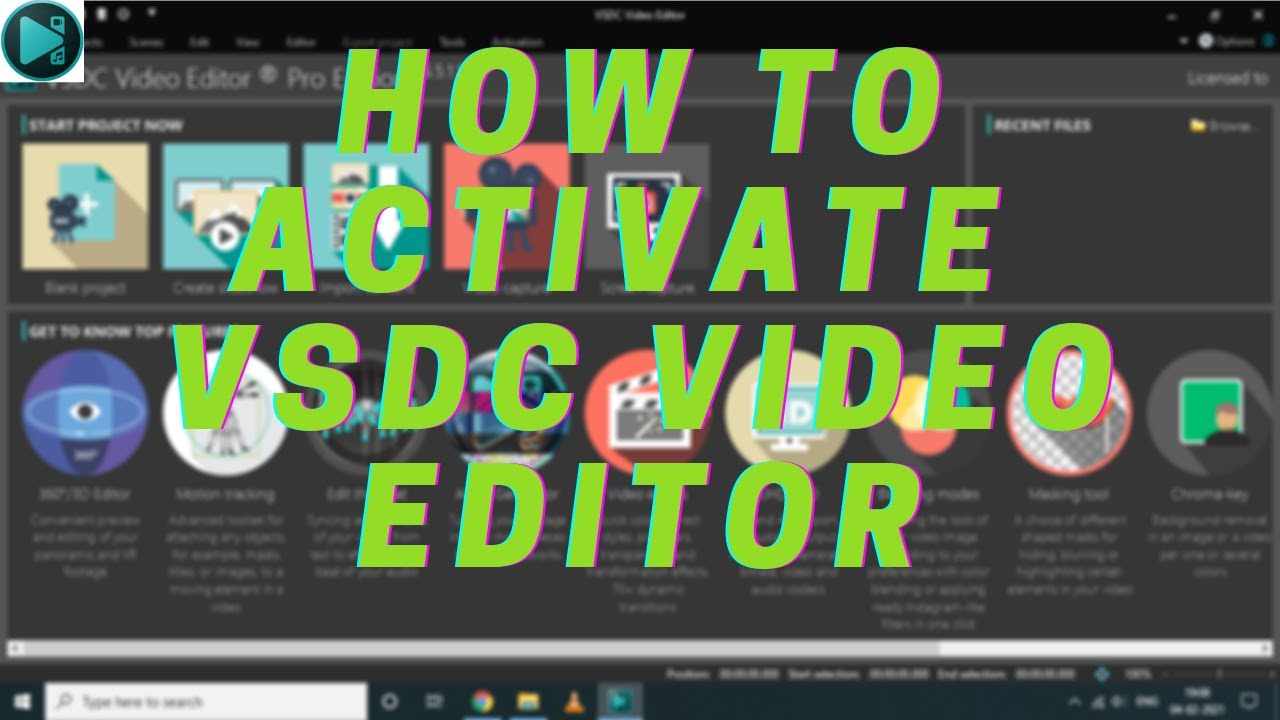How to Activate VSDC Video editor