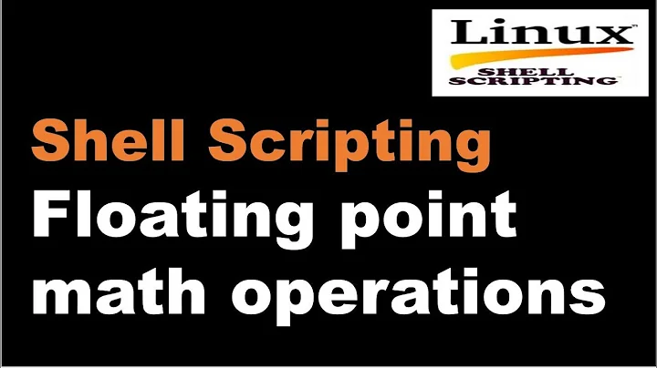 Shell Scripting Tutorial-6.1 Floating point math operations in bash || Linux Interview Question