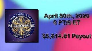 Millionaire Live Trivia ($157,000!!) - 6pm PT/9pm ET - April 30th, 2020 ($5,814.81 PAY!) screenshot 2