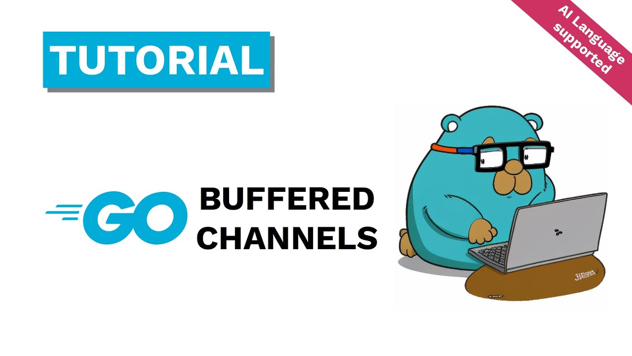 GO | Buffered Channels with easy Example - YouTube