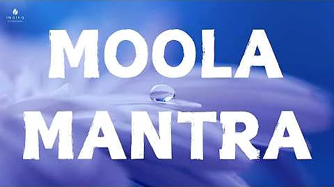 MOOLA MANTRA (BLISS)