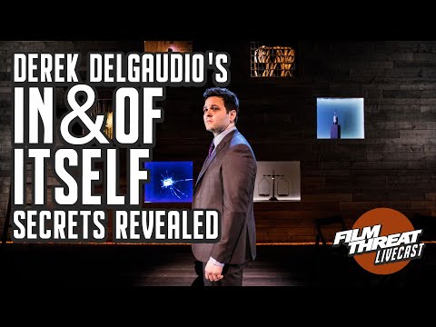 Derek Delgaudio's In x Of Itself Secrets Revealed | Film Threat Podcast Live