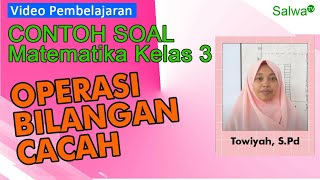Contoh Soal Matematika Kelas 3 | Operasi Bilangan Cacah