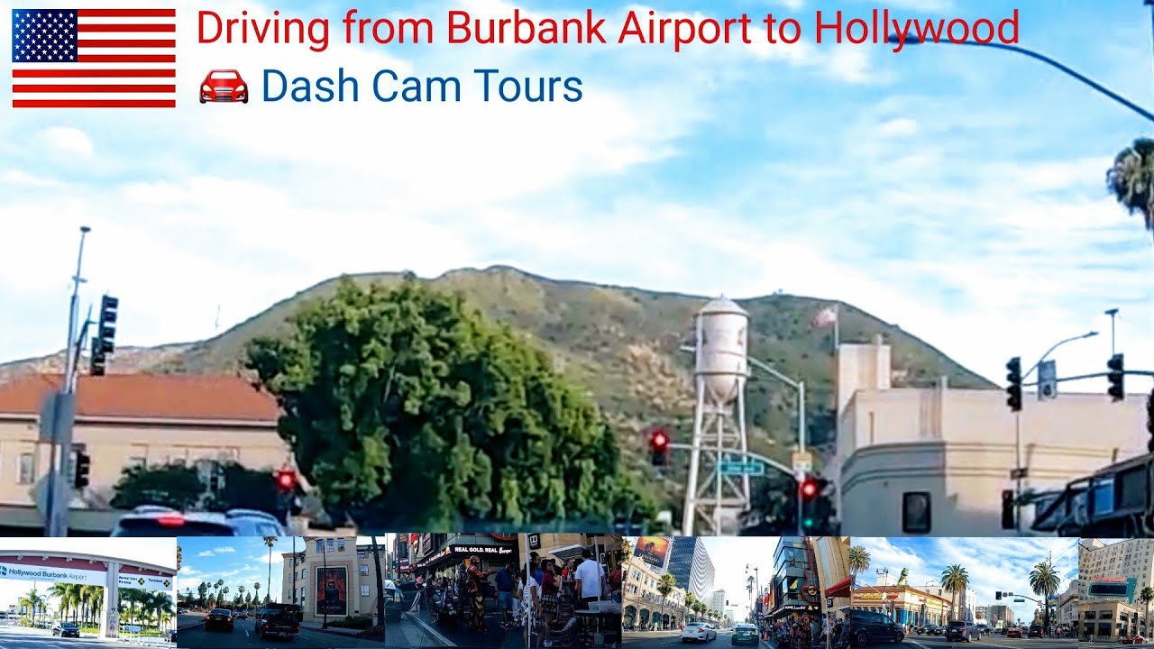 Driving from Burbank Airport(BUR) to Hollywood. Dash Cam Tours 🚘 YouTube