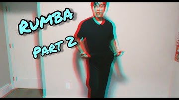 Rumba Part 2! (Cucaracha and hip action)
