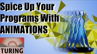 Turing: Basic Movements and Animations