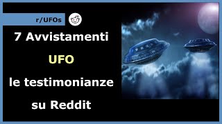 7 degli avvistamenti UFO più interessanti su Reddit (r/UFOs)