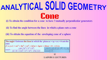 AG of 3D (16) | Problems  on #EnvelopingCone | Angle between the lines  #cut by a plane with a cone