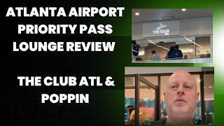 Atlanta Airport Priority Pass Lounge Review: The Club ATL & Poppin screenshot 5