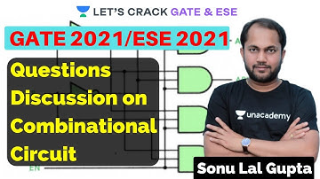 L4: Questions Discussion on Combinational Circuit | GATE 2021, ESE 2021 | Sonu Lal Gupta