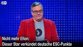 Nicht mehr Elton: Dieser Star verkündet deutsche ESC-Punkte #germany | SH News German