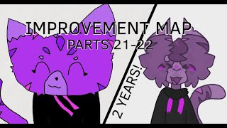 On and on - Improvement MAP Parts 21 and 22 (Read desc ig)