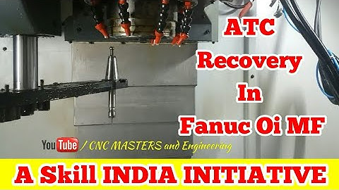 ATC RECOVERY IN FANUC Oi  MF CONTROL