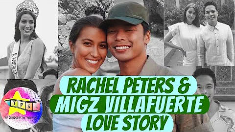 RACHEL PETERS and MIGZ VILLAFUERTE LOVE STORY